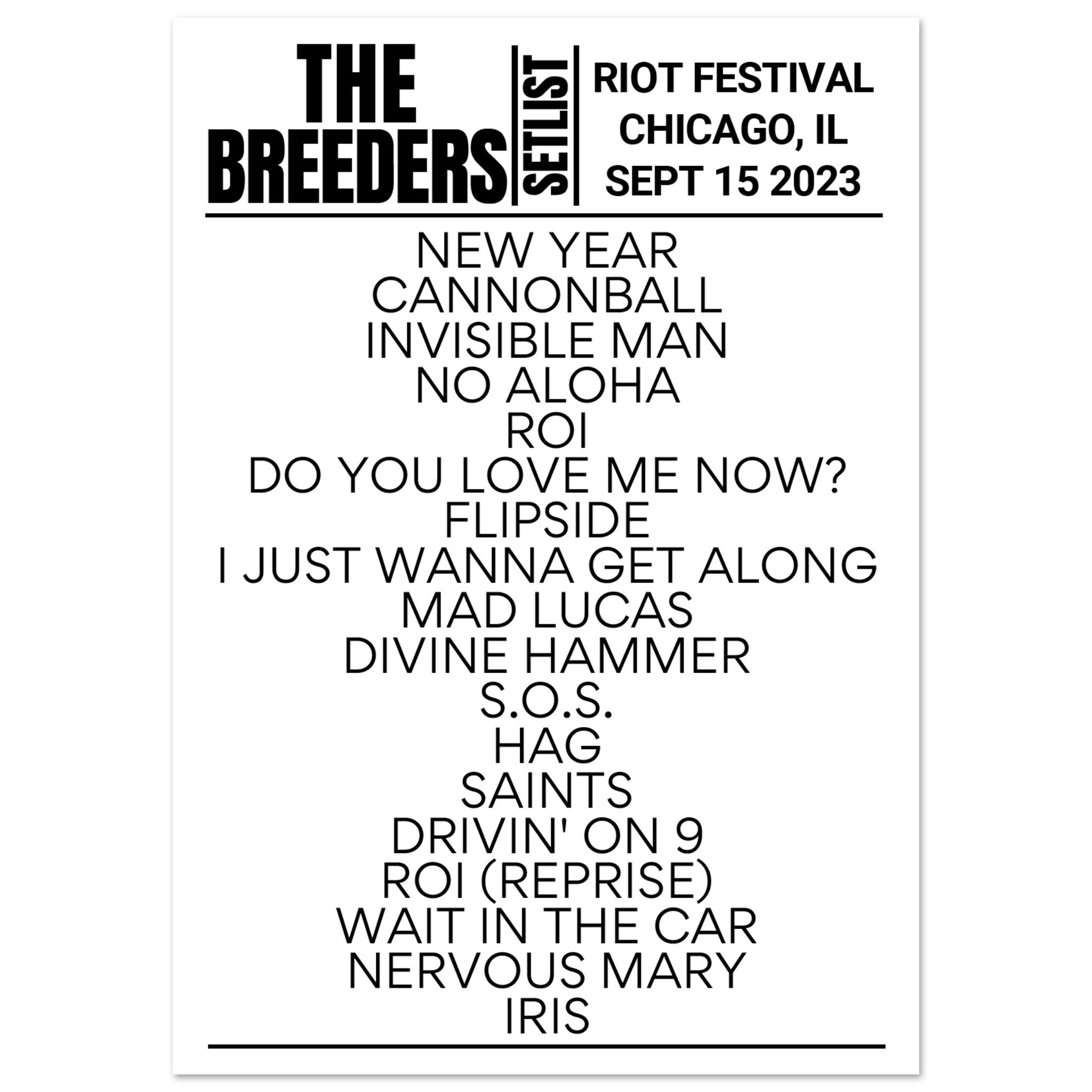 The Breeders Riot Festival 2023 Setlist Poster Setlist USA